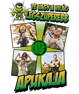 A világ legszuperebb apukája (Hulk) Fényképes