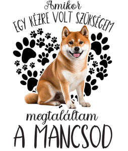 Magtláltam a mancsod (Tosa Inu )