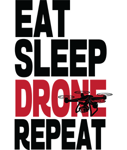 Drón - Eat Sleep Drone Repeat