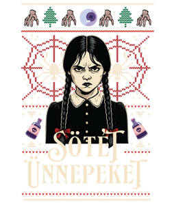 Sötét ünnepeket (wednesday)