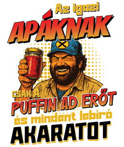 Az igazi apáknak csak a puffin ad erőt