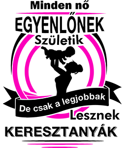 Legjobbak Lesznek Keresztanyák