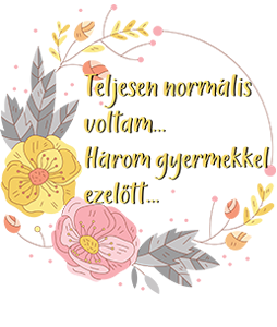 Három Gyermekkel Ezelőtt