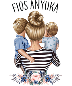 Fiús Anyuka (Gyerekekkel)