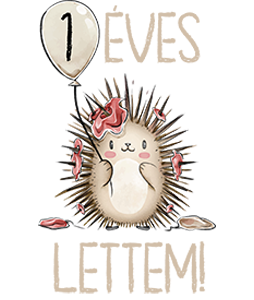 1 Éves Lettem Süni