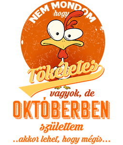 Októberben Születtem (Tökéletes)