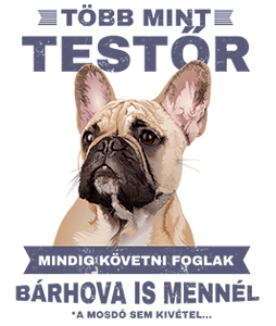 Több mint Testőr Francia Bulldog