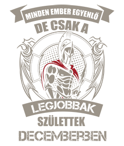 Legjobbak Születtek Decemberben (Spártai)