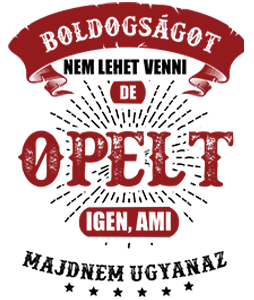 Boldogságot nem lehet venni opel